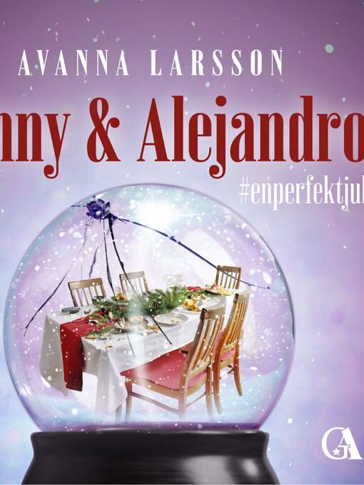Titeldetaljer för Fanny & Alejandro #enperfektjul av Avanna Larsson - Tillgänglig